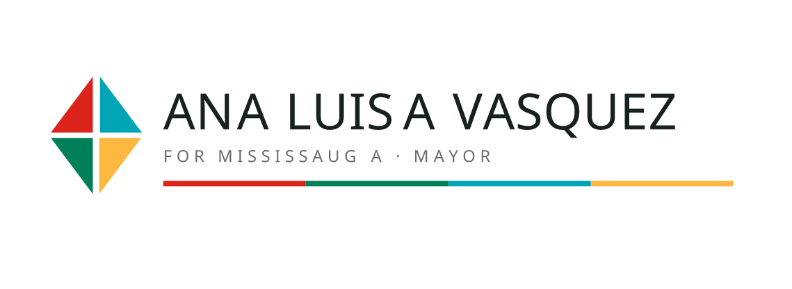 Ana Luisa Vásquez — For Mississauga Mayor
